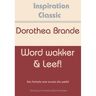 Fountain Of Inspiration Word Wakker & Leef! - Inspiration Classic - Dorothea Brande