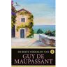 Overamstel Uitgevers De Beste Verhalen Van Guy De Maupassant / 4 - De Beste Verhalen Van Guy De Maupassant - Guy de Maupassant