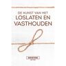 Vbk Media De Kunst Van Het Loslaten En Vasthouden - Wim Rietkerk