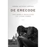 Koninklijke Boom Uitgevers De Erecode - Kwame Anthony Appiah