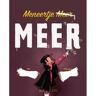 Rubinstein Publishing Bv Meneertje Meer - Mark Haayema