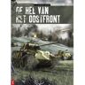 Van Der Loo & Co B.V. De Grootmacht Ontwaakt / 2 - De Hel Van Het Oostfront - Olivier Speltens