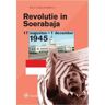 Amsterdam University Press Revolutie In Soerabaja - Willy Meelhuijsen