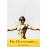 Rob Derksen Holistische Therapie De Overwinning - Rob Derksen