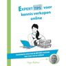 Expertboek Experttips Voor Kennis Verkopen Online - Experttips Boekenserie - Hugo Bakker