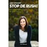 Pelckmans Uitgevers Stop De Rush! - Leen Steyaert