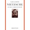 Bijleveld, Uitgeverij Nietzsche En Het Christendom - Karl Jaspers