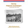 Buitenzorg, Uitgeverij Opvang Belgische Vluchtelingen Harderwijk 1914-1918 - Wim Buitenhuis