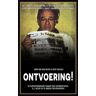 Overamstel Uitgevers Ontvoering! - John van den Heuvel