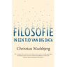 Vbk Media Filosofie In Een Tijd Van Big Data - Christian Madsbjerg