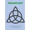 Brave New Books Vreemde Kost - Frans van de Goor