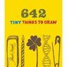 Abrams&Chronicle 642 Tiny Things To Draw - Chronicle