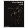 Thames & Hudson Ronnie Wood: Artist - Ronnie Wood