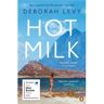 Penguin Hot Milk - Deborah Levy