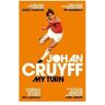 Macmillan Uk My Turn: The Autobiography - Johan Cruyff