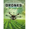 Schoolsupport Uitgeverij Bv Drones In De Landbouw - Drones - Simon Rose