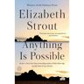 Random House Us Anything Is Possible - Elizabeth Strout