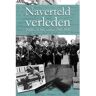 La Douze V.O.F. Naverteld Verleden - J.H.G. Smits