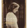 National Portrait Ga Victorian Giants : The Birth Of Art Photography - Phillip Prodger