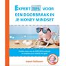 Expertboek Experttips Voor Een Doorbraak In Je Money Mindset - Experttips Boekenserie - Jeanet Bathoorn