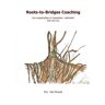 Brave New Books Roots-To-Bridges Coaching - Eric Van Poucke