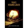 Zilverspoor Vuur & Vergankelijkheid - Prequel Lentagon-Trilogie - Kelly van der Laan