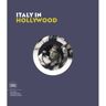 Skira Eng Italy In Hollywood - Stefania Ricci