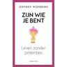 Scriptum Books Zijn Wie Je Bent - Jeffrey Wijnberg