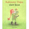 Christofoor, Uitgeverij Kabouter Thijm Viert Feest - Kabouter Thijm - Admar Kwant