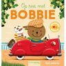 Clavis Uitgeverij Op Reis Met Bobbie - Bobbie - Ruth Wielockx