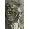 Overamstel Uitgevers John Williams: De Man Die De Perfecte Roman Schreef - Charles J. Shields