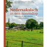 Gorcum B.V., Koninklijke Van Nedersaksisch In Een Notendop - Henk Bloemhoff