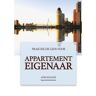Boekenindustrie Vof Praktische Gids Voor Appartement Eigenaar - Adri Moggré