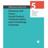 Maklu, Uitgever Deviance And Crime - Social Control, Criminal Justice, And Criminology In Europe - Gern - Axel Groenemeyer