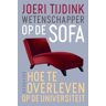 Vu Uitgeverij Wetenschappers Op De Sofa - Joeri Tijdink