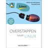 Duuren Media, Van Overstappen Naar Linux - Ronald Smit