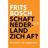Brave New Books Schaft Ook Nederland Zich Af? - Frits Bosch