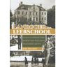 Verloren B.V., Uitgeverij Landgoed Als Leerschool - Adelsgeschiedenis - Joke Draaijer