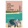 La Douze V.O.F. Achter De Glimlach Van De Sri Lankaan - Eleonore Breukel