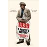 Picador Uk 1939: A People's History - Frederick Taylor
