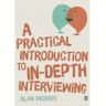 Sage A Practical Introduction To In-Depth Interviewing - Morris