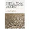 Sage International And Comparative Business: Foundations Of Political Economies - McCann, Leo