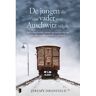 Meulenhoff Boekerij B.V. De Jongen Die Zijn Vader Naar Auschwitz Volgde - Jeremy Dronfield