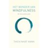 Vbk Media Het Wonder Van Mindfulness - Thich Nhat Hanh