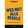 Uitgeverij Unieboek ! Het Spectr Weg Met Alle Regels - Marcus Buckingham