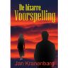 Brave New Books De Bizarre Voorspelling - Jan Kranenbarg