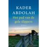 Prometheus, Uitgeverij Het Pad Van De Gele Slippers - Kader Abdolah