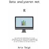 Brave New Books Data Analyseren Met R - Arie Twigt