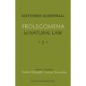 Kleine Uil, Uitgeverij Prolegomena To Natural Law - Gottfried Achenwall
