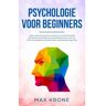 Brave New Books Psychologie Voor Beginners - Max Krone